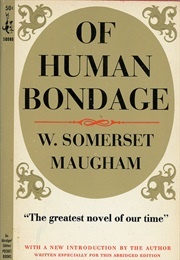 Of Human Bondage (W. Somerset Maugham)