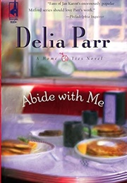 Abide With Me (Delia Parr)