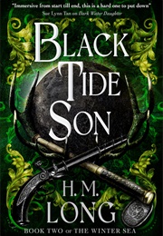 Black Tide Son (H.M. Long)