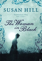 The Woman in Black (Susan Hill)