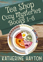 Tea Shop Cozy Mysteries (Katherine Hayton)