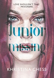 Junior Missing (Khristina Chess)