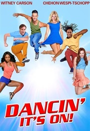 Dancin&#39; It&#39;s on (2015)