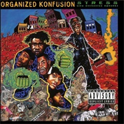 Stress: The Extinction Agenda (Organized Konfusion, 1994)