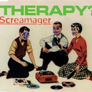 Screamager - Therapy?