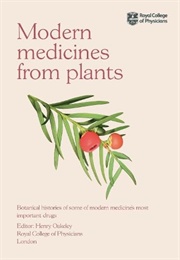 Modern Medicines From Plants (Henry Oakeley)