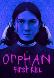 Orphan: First Kill (2022)