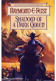 Shadow of a Dark Queen (Raymond E Feist)