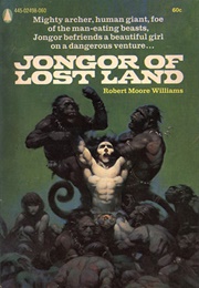 Jongor of Lost Land (Robert Moore Williams)