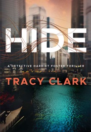 Hide (Tracy Clark)