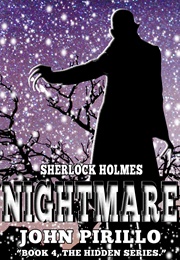 Sherlock Holmes: Nightmare (John Pirillo)