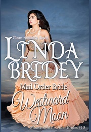 Westward Moon (Linda Bridey)