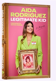 Legitimate Kid (Aida Rodriguez)