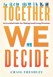 Together We Decide (Craig Freshley)