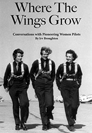 Where the Wings Grow (Irv Broughton)