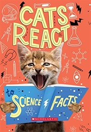 Cats React to Science Facts (Izzi Howell)