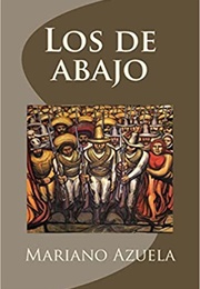 Los De Abajo (Mariano Azuela)