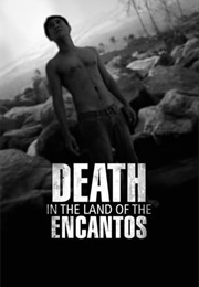 Death in the Land of Encantos - 538 Minutes; 8 Hours, 58 Minutes (2007)