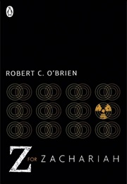 Z for Zachariah (Robert C. O&#39;Brien)