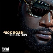 Teflon Don (Rick Ross, 2010)