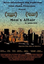 Men&#39;s Affair (2008)