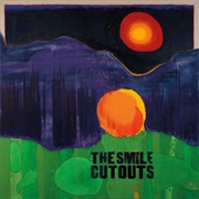 Cutouts (The Smile, 2024)