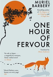 One Hour of Fervour (Muriel Barbery)