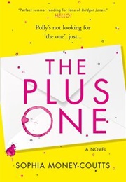 The Plus One (Sophia Money-Coutts)