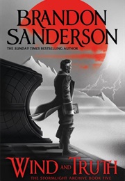 Wind and Truth (Brandon Sanderson)