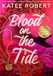 Blood on the Tide (Katee Robert)