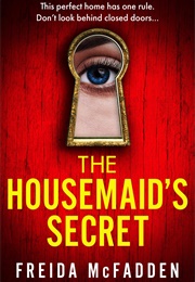 The Housemaid&#39;s Secret (Freida McFadden)