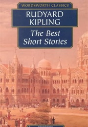 The Best Short Stories of Rudyard Kipling (Randall Jarrell, Ed.)