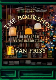 The Bookshop (Evan Friss)