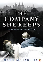 The Company She Keeps (Mary McCarthy)