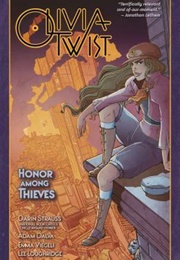 Olivia Twist: Honor Among Thieves (Darin Strauss)