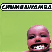 Tubthumping - Chumbawamba