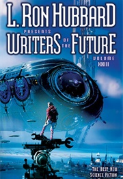 L. Ron Hubbard Presents Writers of the Future XXIII (Algis Budrys)