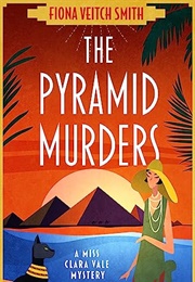 The Pyramid Murders (Fiona Veitch Smith)