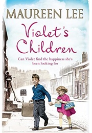 Violet&#39;s Children (Maureen Lee)