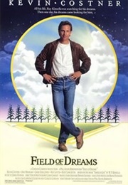 Field of Dreams (1989)