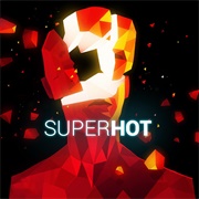 Superhot (2016)