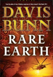 Rare Earth (Davis Bunn)