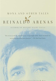 Mona and Other Tales (Reinaldo Arenas)