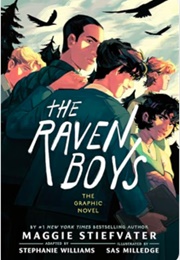 The Raven Boys: The Graphic Novel (Stephanie Williams, Sas Milledge, Maggie Stiefvate)