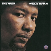 I Choose You - Willie Hutch