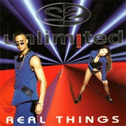 Real Things - 2 Unlimited