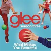 What Makes You Beautiful Glee