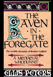 The Raven in the Foregate (Ellis Peters)