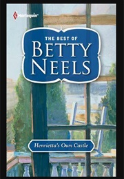 Henrietta&#39;s Own Castle (Betty Neels)