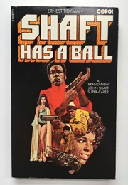 Shaft Has a Ball (Tidyman)